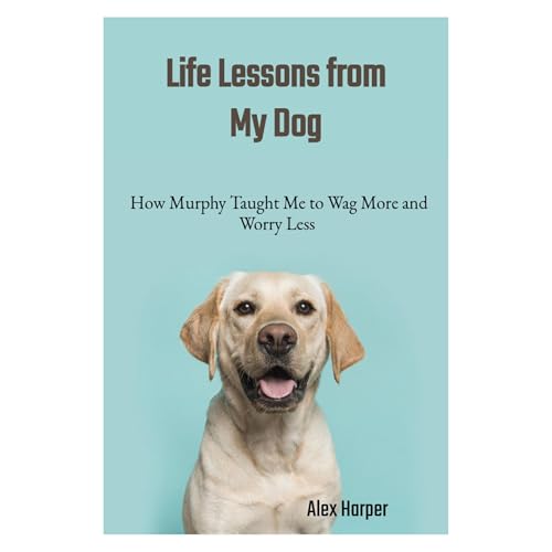 Wag More, Worry Less Audiolibro Por Alex Harper arte de portada
