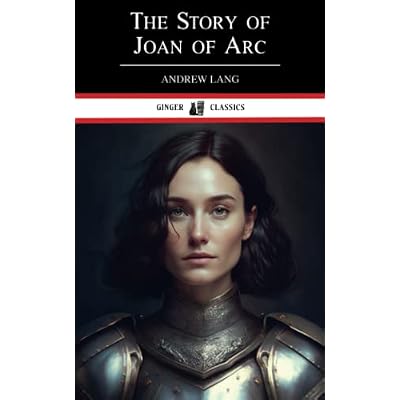 The Story of Joan of Arc