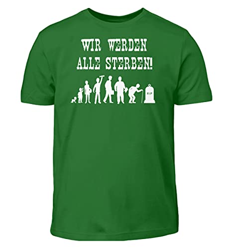 T-Shirt Enfant Vert Nous Allons Tous Mourir 98-104 cm