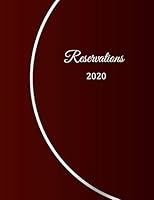 Reservations 2020: Reservation Book for restaurants, bistros and hotels | 370 pages - 1 day=1 page | The appointment calendar for your reservations in gastronomy | With insensitive cover