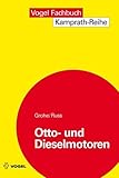  Otto- und Dieselmotoren (Kamprath-Reihe)