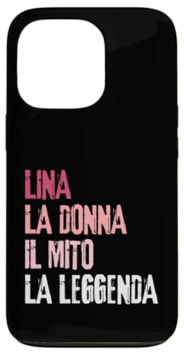 Lina La Donna Il Mito La Leggenda Festa di Compleanno �X�}�z�P�[�X iPhone 13 Pro �p