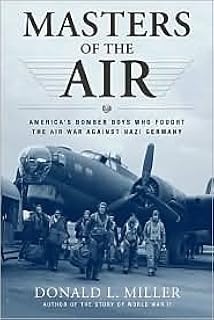 Masters of the Air 1st (first) edition Text Only