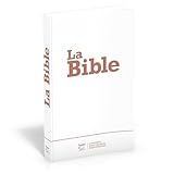 Bible Segond 21 brochée