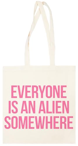 Pinitotee Everyone Is An Alien Somewhere Maglietta Borsa Totebag Beige Unisex Riutilizzabile