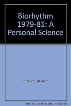Paperback BIORHYTHM 1979-81: A PERSONAL SCIENCE Book