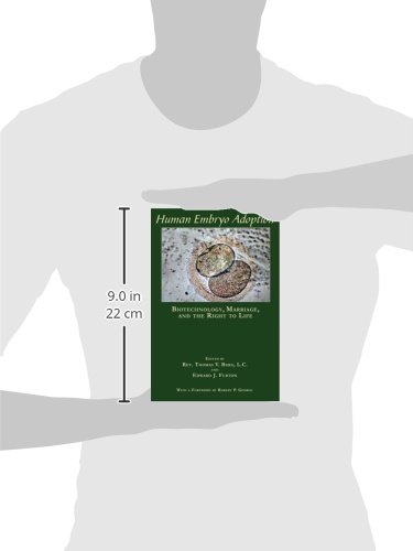 Human Embryo Adoption: Biotechnology, Marriage, And The Right To Life #TOP1