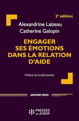 livre Engager ses émotions dans la relation d'aide