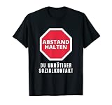 Distance : inscription humoristique, contact social innécessaire T-Shirt