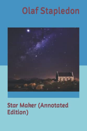 Star Maker (Annotated Edition)