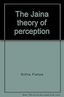 The Jaina theory of perception 0842608745 Book Cover