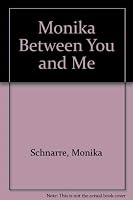 Monica Between You & 0770423477 Book Cover