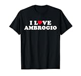 I Love Ambrogio Shirt For Girlfriend Boyfriend