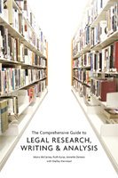 Paperback The Comprehensive Guide to Legal Research, Writing & Analysis Book