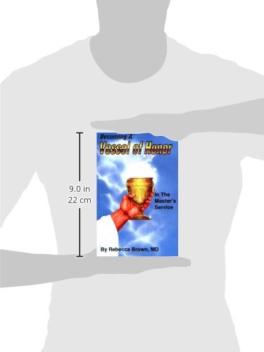 Becoming a Vessel of Honor