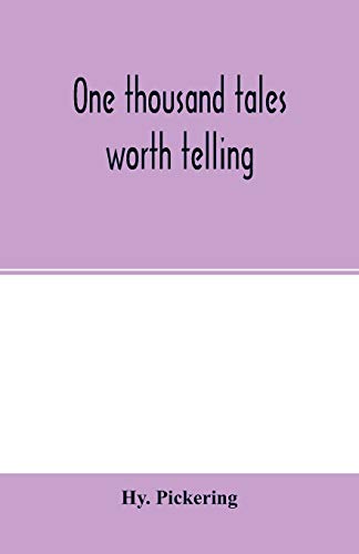 One thousand tales worth telling
