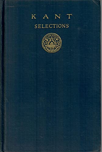 Kant Selections [Unknown] B000YCP5IG Book Cover