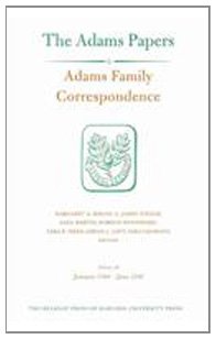 Adams Family Correspondence, Volume 10: January 1794–June 1795 (Adams Papers)