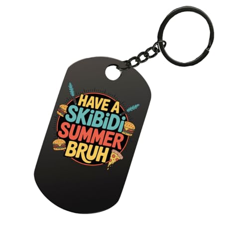 Have A Skibidi Summer Bruh - Llavero de acero inoxidable con etiqueta de perro