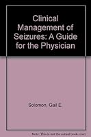 Clinical Management Of Seizures: A Guide For The Physician 0721684955 Book Cover