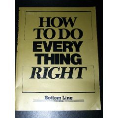 Paperback How to Do Every Thing Right Book