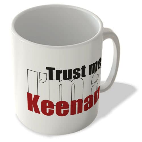 Voltx Design Trust Me I'm a Keenan Printed Ceramic Coffee Mug 11oz|Coffee Mug Gift|Mug for Tea & Coffee|Ceramic Coffee Mug |Printed Coffee Mug