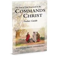 Commands of Christ Pocket Guide B003MCCWOA Book Cover