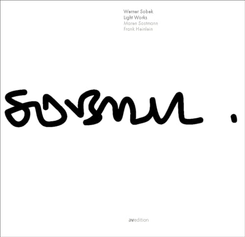 Werner Sobek: Light Works (English and German Edition)