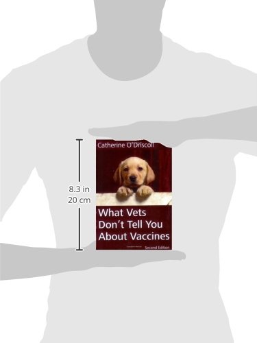 What Vets Don't Tell You About Vaccines      Paperback – October 1, 1998
