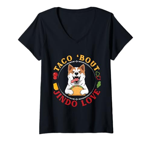 Womens Taco Bout Jindo Dog Love Funny Mexican Food Lover Mom Dad V-Neck T-Shirt