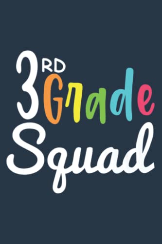 3rd Grade Squad Cute Third Students Teacher Back To School: Special designed covers, with lines inside