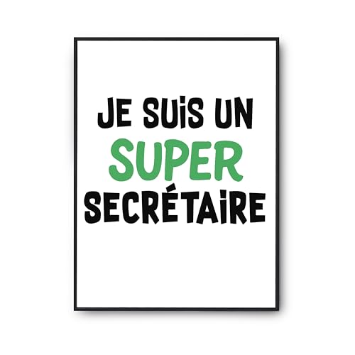Affiche Bureau Secrétaire Humour - Poster A3 Citation Déco pour Espace de Travail