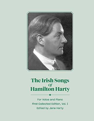 The Irish Songs of Hamilton Harty, Vol. 1 (1)
