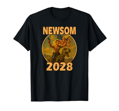 Gavin Newsom 2028 Bold Patriotic Leader Riding Dinosaur T-Shirt