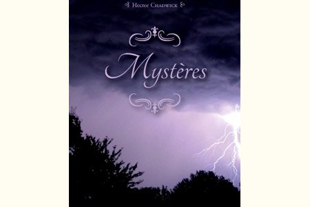 Livre Mystères Hector Chadwick : l'excellence de l'art du mentalisme en édition reliée