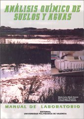 Análisis Químico de Suelos y Aguas. Manual de Laboratorio