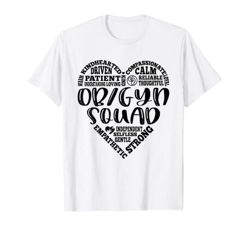 OB Gyn Squad Obstetrician Gynecologist Healthcare Nurse T-Shirt - //medicalbooks.filipinodoctors.org