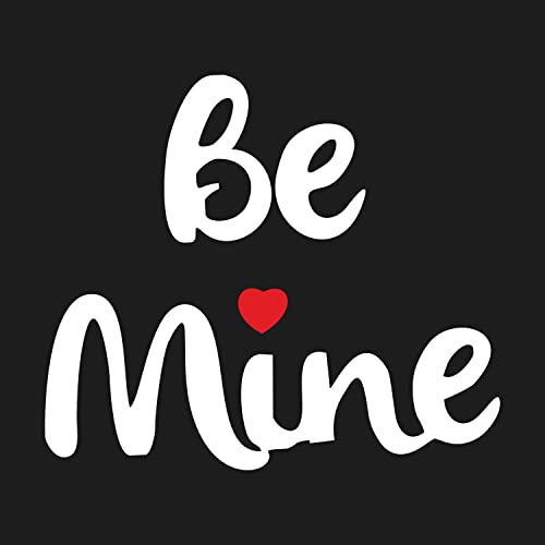 Image of Hangout Hub | Couple Tshirts | Be Mine | Pack of 2
