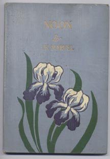 Noon: From Reveries of a Bachelor