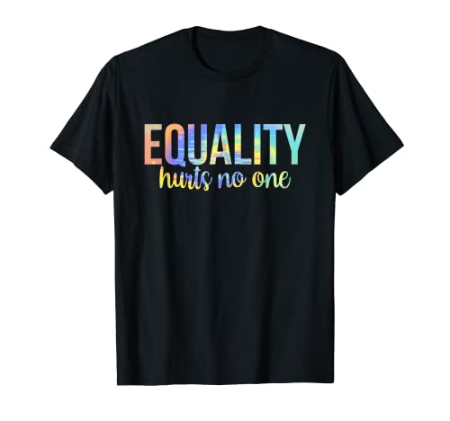 La igualdad duele a nadie Igualdad Orgullo Gay Derechos Humanos LGBT Camiseta