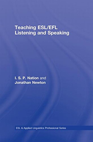 Teaching ESL/EFL Listening and Speaking (ESL & Applied Linguistics ...