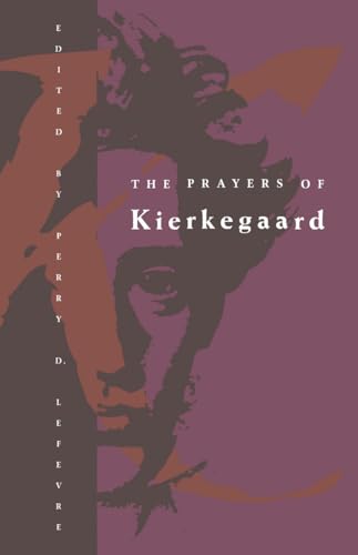 The Prayers of Kierkegaard