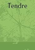  Tendre