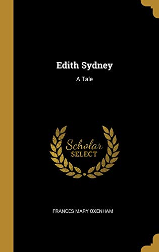 Edith Sydney: A Tale