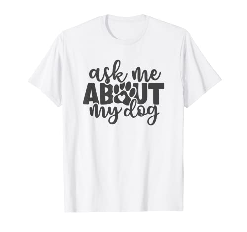 Funny Dog Shirts and Gifts Ask Me About My Dog - Bolsa de mano rosa Camiseta
