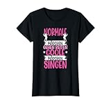 Singen Sängerin Gesangsunterricht Mädchen Sängerin T-Shirt