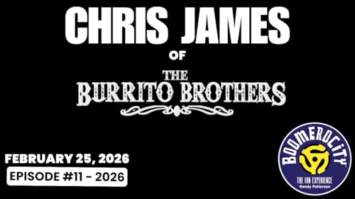 Chris James: The Burrito Brothers Legacy, The Magic Time Machine of Love & The Road Ahead