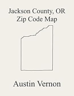 Ashland Oregon Zip Code Map Jackson County, Oregon Zip Code Map: Includes Eagle Point, Sams Ashland Oregon Zip Code Map Jackson County, Oregon Zip Code Map: Includes Eagle Point, Sams