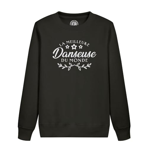 Sweatshirt enfant la meilleure danseuse du monde en coton pour fille passionnée de danse classique