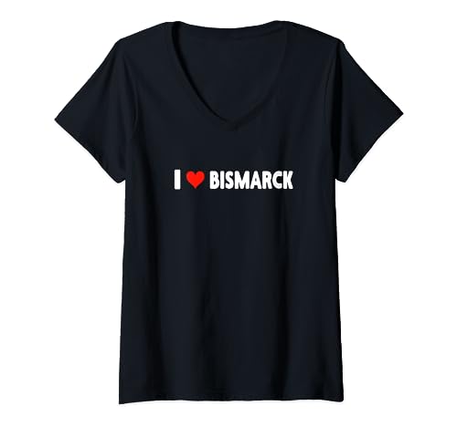 I Love Bismarck North Dakota - Vacanza viaggio viaggio cuore Maglietta con Collo a V